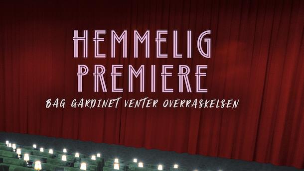 Hemmelig Premiere