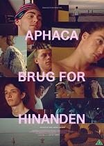Aphaca - Brug for hinanden